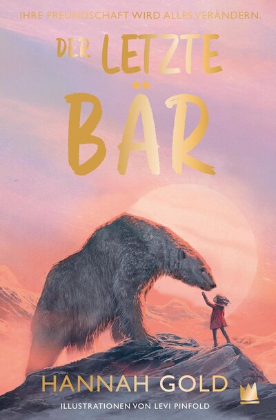 Hannah Gold: Der letzte Bär